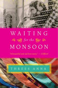 Waiting for the Monsoon Read online