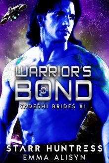 Warrior's Bond: BBW Science Fiction Alien Romance (Yadeshi Brides Book 1) Read online