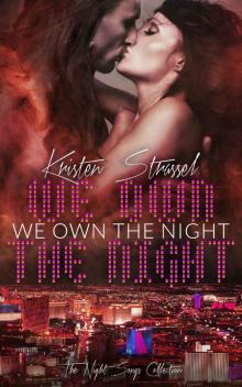 We Own the Night (The Night Songs Collection Book 3) Read online