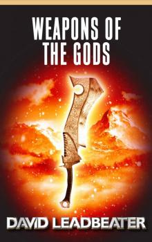 Weapons of the Gods (Matt Drake Book 18) Read online
