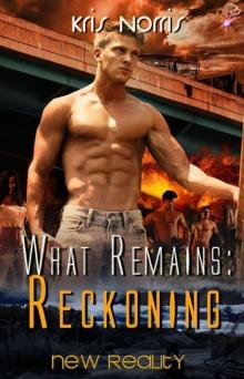 What Remains_Reckoning Read online