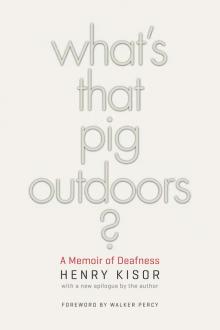 What's That Pig Outdoors? Read online