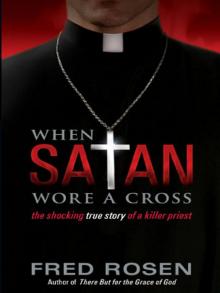 When Satan Wore a Cross Read online