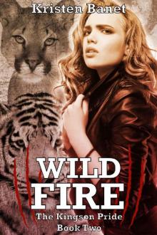 Wild Fire (The Kingson Pride Book 2) Read online