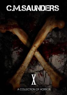 X: A Collection of Horror Read online