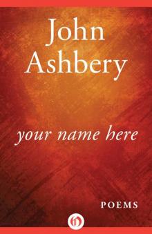 Your Name Here: Poems Read online